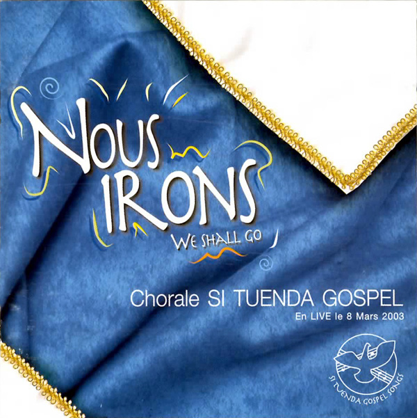 Si Tuenda - Nous irons (2003)